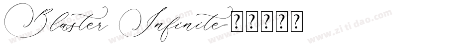 Blaster Infinite字体转换